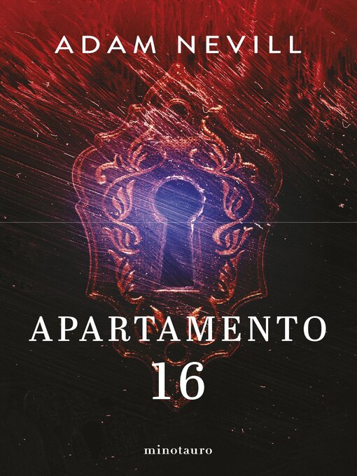 Title details for Apartamento 16 (NE) by Adam Nevill - Available